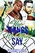 The Things We Never Say 2