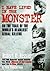 I Have Lived in the Monster: a report from the abyss. 1997.