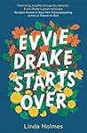 Evvie Drake Starts Over by Linda  Holmes