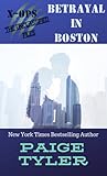 Betrayal in Boston (X-OPS: The Unclassified Files #2)