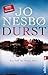 Durst by Jo Nesbø