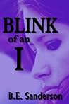 Blink of an I