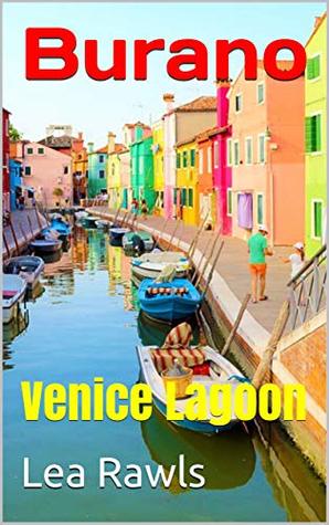 Burano: Venice Lagoon (Photo Book Book 267)