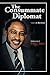The Consummate Diplomat