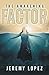 The Awakening Factor by Jeremy Lopez