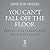 You Can't Fall Off the Floor: And Other Lessons from a Life in Hollywood