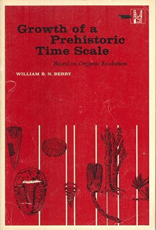 Growth of a Prehistoric Time Scale (Paperback)