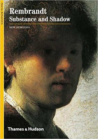 Rembrandt Substance and Shadow (New Horizons) /anglais
