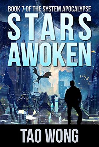 Stars Awoken (The System Apocalypse, #7)