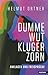 Dumme Wut. Kluger Zorn by Helmut Ortner