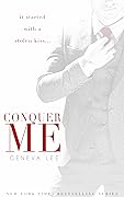 Conquer Me