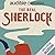 The Real Sherlock
