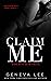 Claim Me (Royal World, #2)