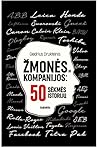 Žmonės ir Kompanijos: 50 sėkmės istorijų