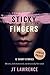 Sticky Fingers: 12 Short Stories (Sticky Fingers Large Print Editions)