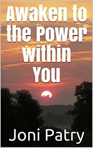 Awaken to the Power within You (Kindle Edition)