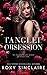 Tangled Obsession (Dark Obsession #2)