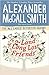 To the Land of Long Lost Friends by Alexander McCall Smith