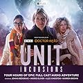UNIT: Incursions