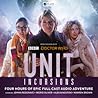 UNIT: Incursions