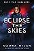 Eclipse the Skies (Ignite t...