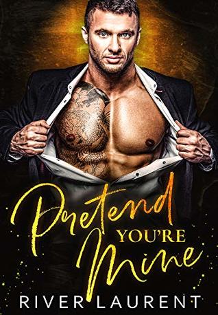 Pretend You're Mine (Kindle Edition)