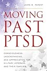 Moving Past PTSD:...