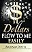 Dollars Flow To Me Easily