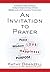 An Invitation to Prayer by Kathy Branzell