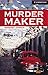 Murder Maker. Buch und 3 CDs: Level 6. (2800 Wörter) Thriller / Black Comedy