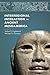 Interregional Interaction in Ancient Mesoamerica by Joshua Englehardt