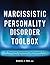 Narcissistic Personality Disorder Toolbox by Daniel Fox
