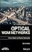 Optical WDM Networks by Devi Chadha