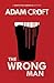 The Wrong Man (Kempston Hardwick, #5)
