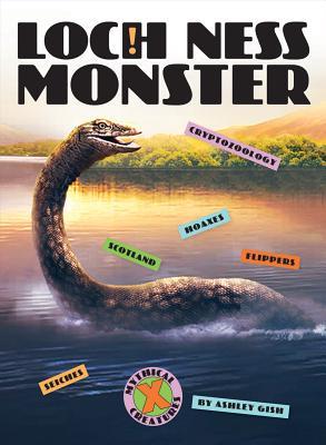 Loch Ness Monster (X-Books: Mythical Creatures)