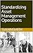 Standardizing Asset Managem...