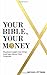 Your Bible, Your Money by Michael J. Pittman