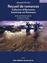 Collection of Romances [Recueil de romances]: for High Voice and Piano