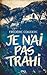 Je n'ai pas trahi