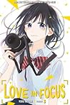 Love in Focus, Vol. 3 by Yoko Nogiri