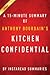 Summary of Kitchen Confidential: by Anthony Bourdain | Includes Analysis