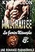 Maltraitée: Une Romance Paranormale (Les Guerriers Métamorphes t. 3) (French Edition)