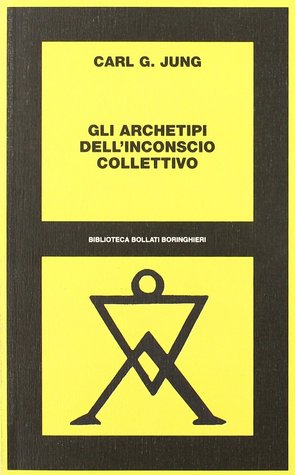 Gli archetipi dell'inconscio collettivo (Paperback)