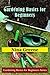 Gardening Basics for Beginners by Nina Greene