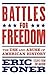 Battles for Freedom: The Us...