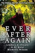Ever After Again