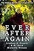Ever After Again (The Hidde...
