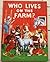 Who Lives on the Farm?