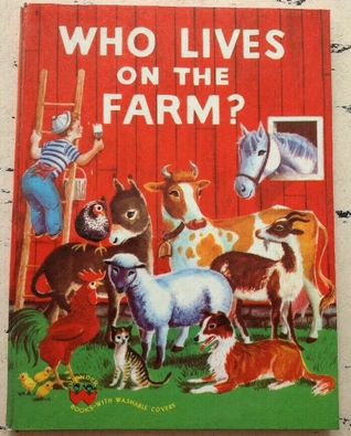 Who Lives on the Farm? (Board book)