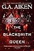 The Blacksmith Queen (The S...